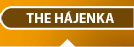 The "Hájenka"